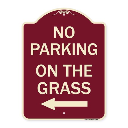 Signmission No Parking on Grass W/ Left Arrow Heavy-Gauge Aluminum Architectural Sign, 24" x 18", BU-1824-23687 A-DES-BU-1824-23687
